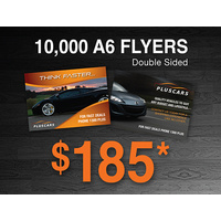 10,000 x A6 Flyers